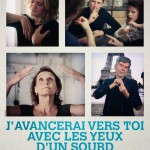 J avancerai vers toi avec les yeux, un film de Laetitia Carton