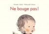 Ne bouge pas