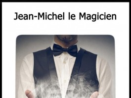 Jean-Michel le magicien