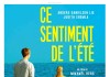 Ce sentiment de l’été, un film intimiste de Mikhaël Hers