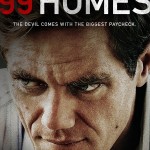 99 Homes, film perturbant de Ramin Bahrani, sortie en e-cinema le 18 mars