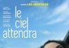 Le ciel attendra
