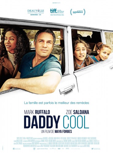 Daddy cool, un film de Maya Forbes