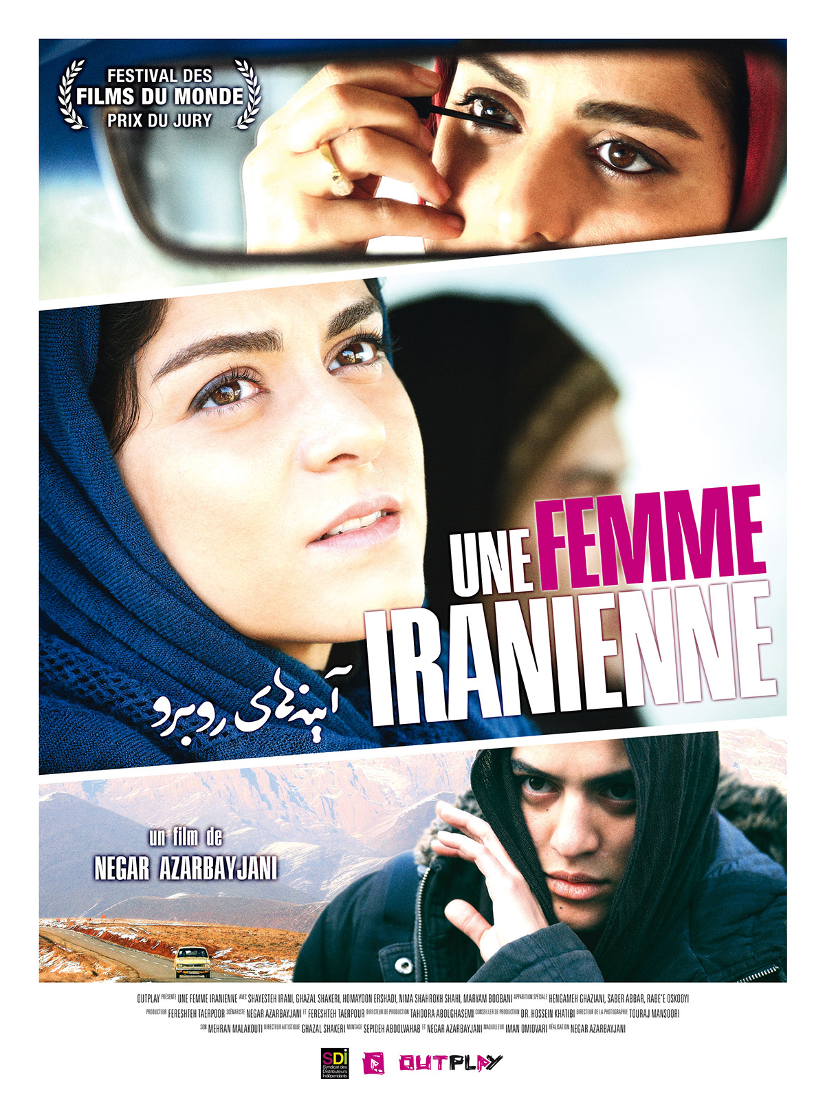 Une femme iranienne, un film de Negar Azarbayjani