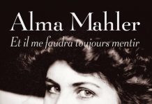 Alma Mahler, Et il me faudra toujours mentir, un livre biographique de Catherine Sauvat (Payot)