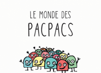 Le monde des Pacpacs joliment imaginé et dessiné par Raphaël Fejtö