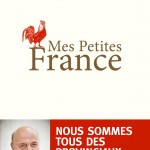 Mes petites France, un livre de Pierre Bonte