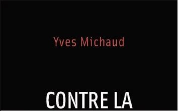 Contre la bienveillance d’Yves Michaud : halte aux vertus mal placées ! (Stock) Contre la bienveillance d’Yves Michaud