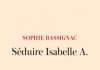 Séduire Isabelle A.