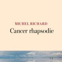 Cancer rhapsodie