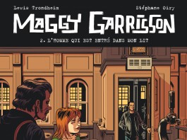 Maggy Garrisson tome 2