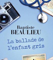 La ballade de l’enfant gris