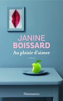 Au plaisir d’aimer, un livre de Janine Boissard