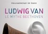 Ludwig Van, le mythe Beethoven