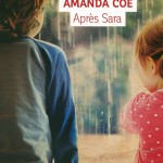 Après Sara, un livre sans fin d’Amanda Coe