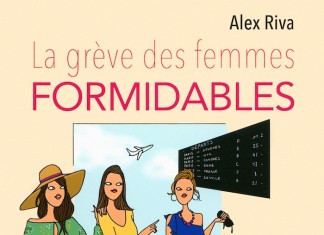 La grève des femmes formidables, un livre de vacances de Alex Riva