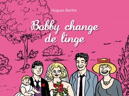 Bobby change de linge