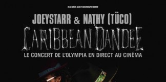 Caribbean Dandee – JoeyStarr et Nathy