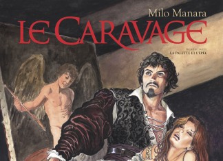 Le Caravage, tome 1 : une BD de Milo Manara (Glénat) Le Caravage tome 1