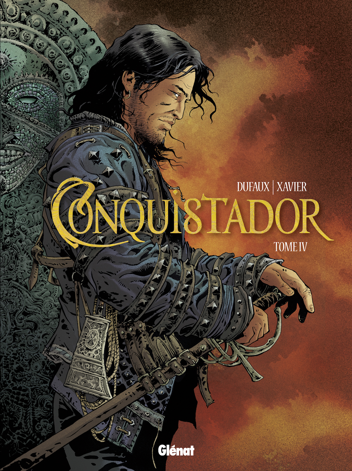 Conquistador, tome 4 : une BD de Jean Dufaux et  Philippe Xavier (Glénat)