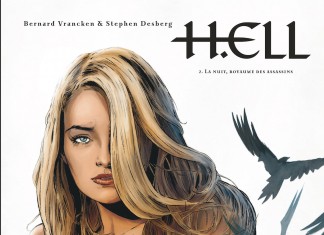 H.ELL, tome 2 : une BD de Stephen Desberg et Bernard Vrancken (Le Lombard) H.ELL tome 2 couverture