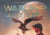Warship Jolly Roger, tome 2
