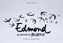 Edmond, un portrait de Baudoin, un film de Laetitia Carton