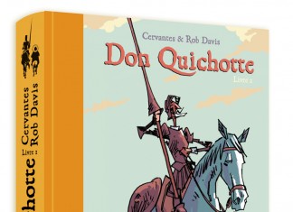Don Quichotte, livre 1 : une BD Cervantes et Rob Davis (Warum) Don Quichotte tome 1