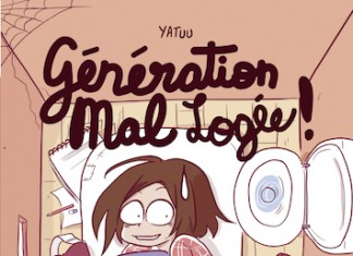 Génération Mal Logée, une BD de Yatuu (Vents d'Ouest)