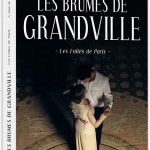 Les Brumes de Grandville - Les Folies de Paris