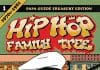 Hip Hop Family Tree volume 1 1970s-1981