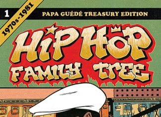 Hip Hop Family Tree volume 1 1970s-1981