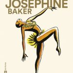 L’existence folle de Joséphine Baker en BD joséphine Baker