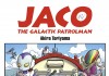 Jaco The Galactic Patrolman