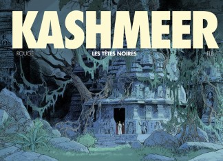 Kashmeer, tome 2 : une BD de Fred Le Berre et Michel Rouge (Glénat) Kashmeer tome 2 couv