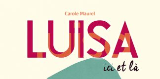 Luisa ici et là