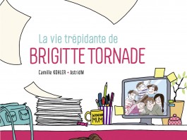 La Vie trépidante de Brigitte Tornade couv