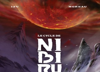 Le Cycle de Nibiru, tome 2 : une BD d’Izu et Mathieu Moreau (Glénat) Le Cycle de Nibiru, tome 2