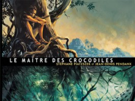 Le Maitre des Crocodiles