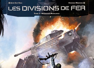 Les Divisions de fer, tome 3 : une BD de Jean-Luc Sala et Stefano Martino (Soleil) Les Divisions de fer tome 3