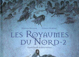 Les Royaumes du Nord, tome 2