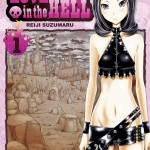 Love in the Hell, tome 1