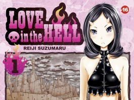 Love in the Hell, tome 1