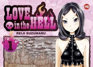 Love in the Hell, tome 1