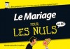 Le Mariage pour les nuls