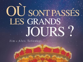 Où sont passés les grands jours tome 2