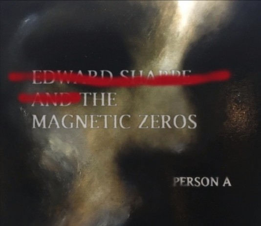 PersonA Edward Sharpe and the Magnetic Zeroes