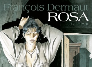 Rosa, tome 1 : une BD de François Dermaut (Glénat) Rosa tome 1