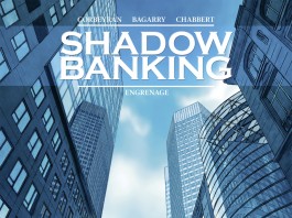 Shadow Banking, tome 2