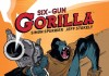 Six-Gun Gorilla
